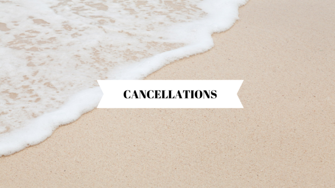 Cancellations